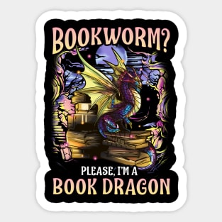 Bookworm Please I'm A Book Dragon Funny Quotes Sticker